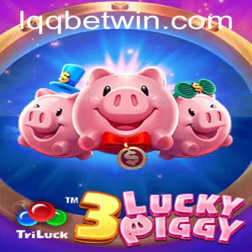 Discover the Excitement of 3LUCKYPIGGY: A Lqqbet Gaming Experience